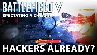 BATTLEFIELD 5 - Spectating a Cheater - Hacker - Aimbot (Battlefield V)