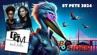 BSides St Pete 2024: Stats On Stats Podcast & DEM Tech Folks LIVE!