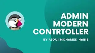 Prestashop Admin modern controller - persist data ( 6 )
