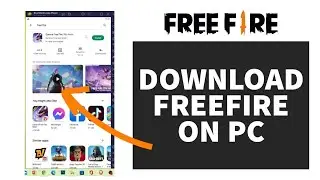How to Download Free Fire on PC 2022 | Download & Install Free Fire on Desktop