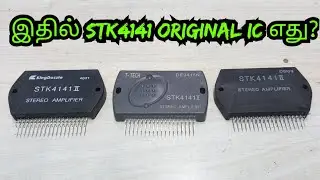 HOW TO FIND STK4141 ORIGINAL IC EXPLAIN