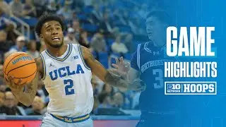 Northwestern at UCLA | HIGHLIGHTS | Big Ten Men's Basketball | 01/24/2026
