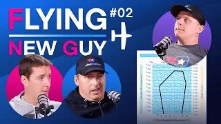 Flying New Guy Podcast - Episode 2