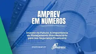 AMPREV em N&uacute;meros