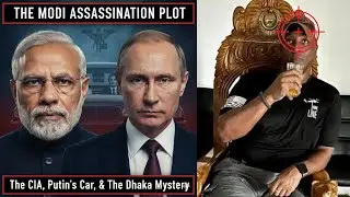 Assassination Plot: CIA Agent की Dhaka में मौत और Putin-Modi की Secret Car Talk का सच! SCO Summit