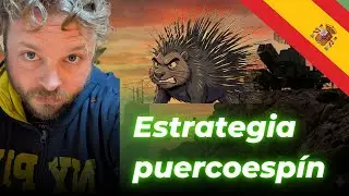ESTRATEGIA ERIZO: El Plan Maestro para que NADIE se Atreva a Tocar a ESPAÑA