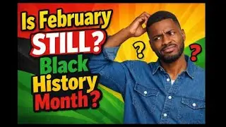 Why Is February Black History Month? | The Real History Explained