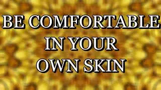417 Hz – BE COMFORTABLE WITH YOURSELF – Meditation Music (With Subliminal Affirmations)