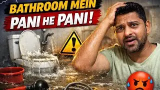  ￼ye kya ho Gaya Bathroom mein pani he pani😱😱…See more 