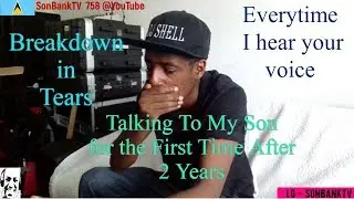 Talking To My Son for the First Time After 2 Years - SonBankTV 758
