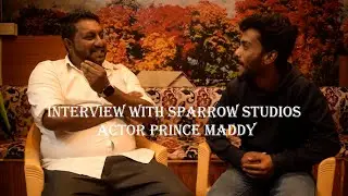 Fun Interview With Sparrow Studios Actor Prince Maddy | Sparrow Studios | Praveen Eliot | Ooty |2022