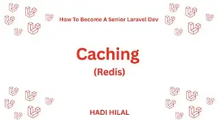 Laravel Cache (Redis) | ذاكرة التخزين المؤقت