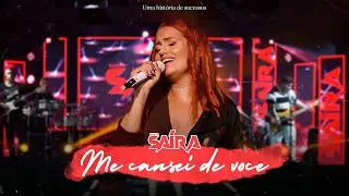 Banda Saíra - Me cansei de você (DVD Uma história de sucessos)