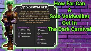 How Far Can a Solo Voidwalker Get In For The King 2