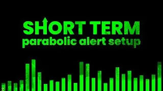 Trade Ideas Short Term Parabolic Alert Setup