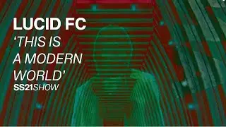 THIS IS A MODERN WORLD: Spring/Summer 2021