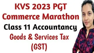 KVS PGT Commerce Preparation | KVS Commerce | KVS PGT Commerce Classes | KVS PGT Commerce | KVS PGT