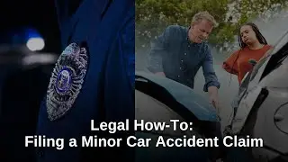 Legal How-To: Filing a Minor Car Accident Claim | FindLaw