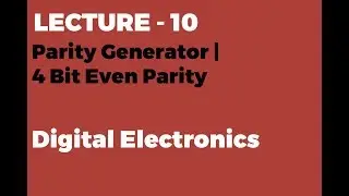 Parity Generator 4 Bit Even Parity