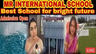 MR International School, Bilaspur || New Admissions Start Now || School Full Video  #hr71news #hr71