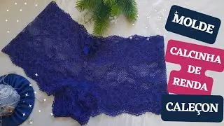 MOLDE DE CALCINHA DE RENDA (CALE&Ccedil;ON)