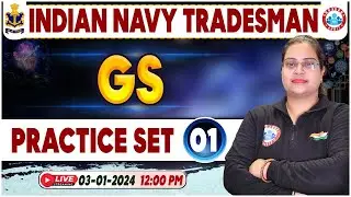 Indian Navy Tradesman, Navy GS Practice Set #01, GS PYQ's By Parul Ma'am