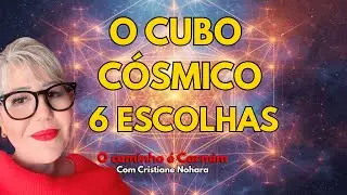 O CUBO CÓSMICO: AS 6 ESCOLHAS QUE DEFINIRÃO SEU PRÓXIMO CICLO DE 7 ANOS.