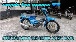 Modifikasi Harian Simple Elegant Honda Astrea Grand!!