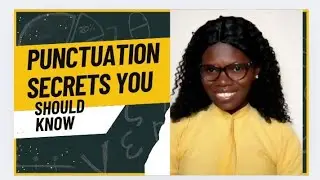 Punctuation secrets every student should know 