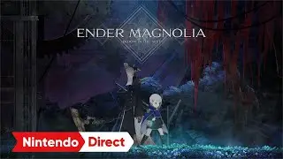 エンダーマグノリア: ブルームインザミスト [Nintendo Direct ソフトメーカーラインナップ 2024.2.21]