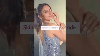 Skin care tips for Bride #wedding #weddingidea #weddingplanning #weddingservice #shrots