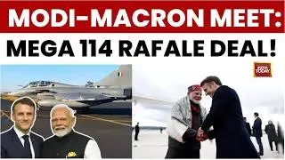 Modi-Macron Mumbai Meet: 114 Rafale Jet Deal and Strategic Defence Ties Top Agenda | India Today