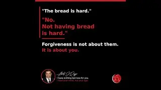 The bread is hard? No. Not having bread is hard