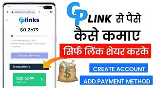 Gplink se paise Kaise kamae // best link shortner 2023 // create account GP link / payment proof