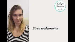 Stres za kierownicą