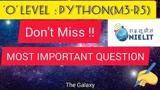 O LEVEL PYTHON M3-R5 Important Questions 2022