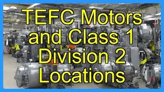TEFC Motors and Class 1 Division 2 Locations