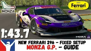 iRacing Ferrari 296 Monza Guide - 1:43.7 - Ferrari 296 Track Guide Monza