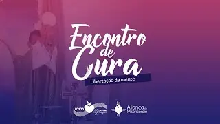 Encontro de Cura - Cidade Rahamim