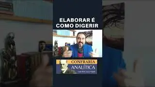 ELABORAR &Eacute; COMO DIGERIR | Dr. Lucas N&aacute;poli