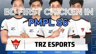 TRZ Esports &bull; WWCD in Pmpl S6 &bull; First team in Bangladesh