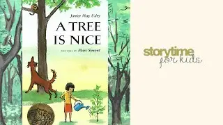 A Tree is Nice - Kid's Storytime Read Aloud Audio Book