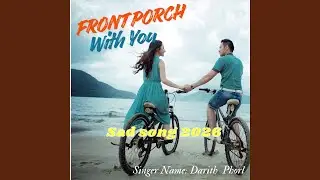 Front Porch With You
