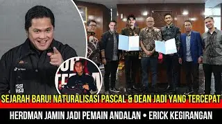 🔴TAK BUTUH WAKTU LAMA! PSSI Proses Pemain Rekomendasi Herdman~Proses Pascal & Dean Dikebut