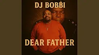 DEAR FATHER