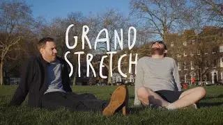 Grand Stretch