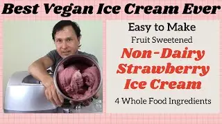 Ultimate Non-Dairy Vegan Strawberry Ice Cream made with Coconut Milk