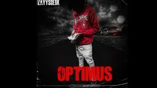 Zayysoebk - Optimus (official audio)