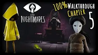 Little Nightmares Walkthrough Part 5 (PS4) 100% collectibles