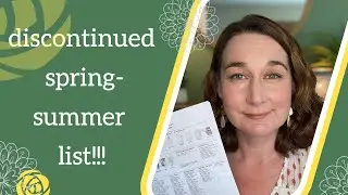 Discontinued Spring/Summer Catalog list! 🌼